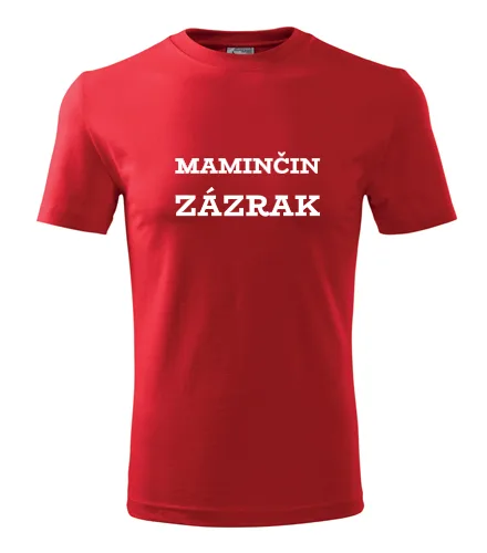 Červené tričko Maminčin zázrak