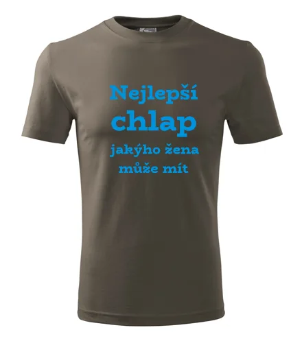 Army tričko Nejlepší chlap jakýho žena může mít
