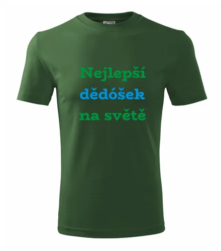 Lahvově zelené tričko Nejlepší dědóšek na světě