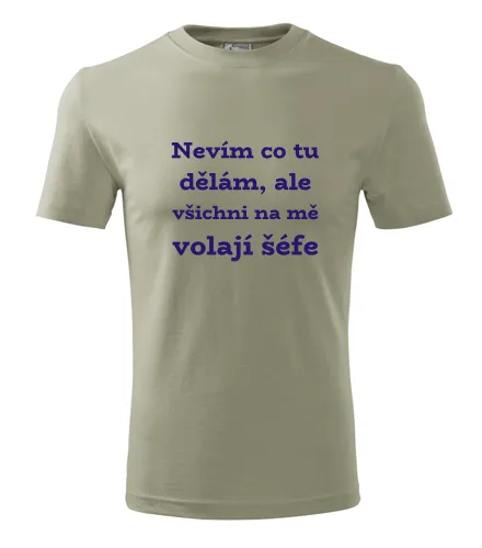 Khaki tričko Nevím co tu dělám