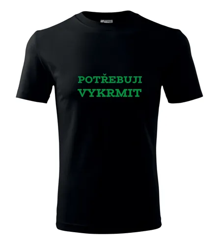 Černé tričko Potřebuji vykrmit