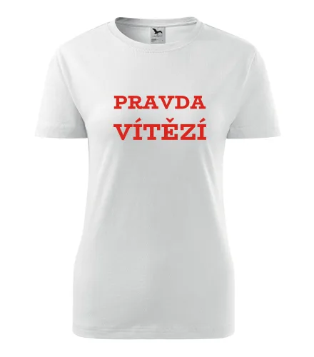 Bílé dámské tričko Pravda vítězí