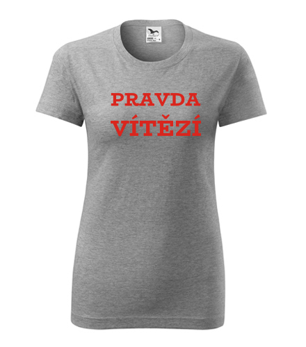 Šedé dámské tričko Pravda vítězí