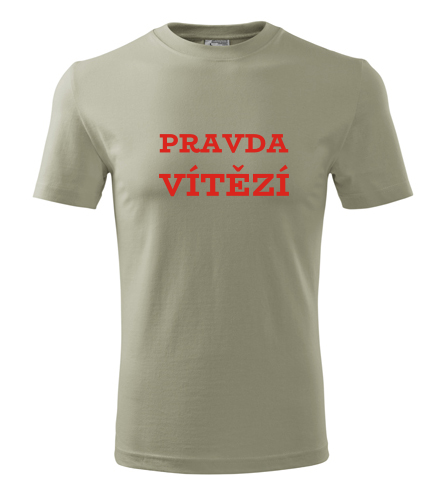 Khaki tričko Pravda vítězí