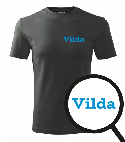 trička s potiskem Tričko Vilda - novinka