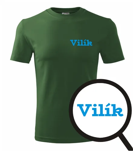 trička s potiskem Tričko Vilík - novinka