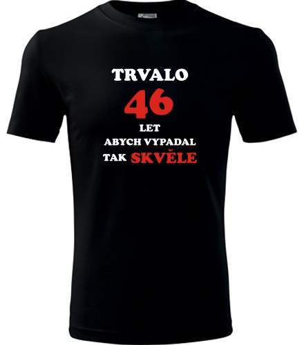 Černé tričko trvalo 46 let