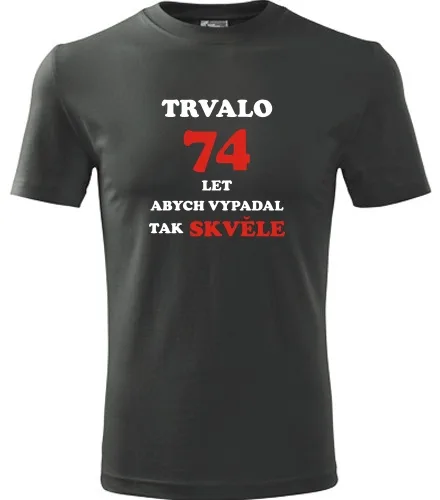 trička s potiskem Grafitové tričko trvalo 74 let 