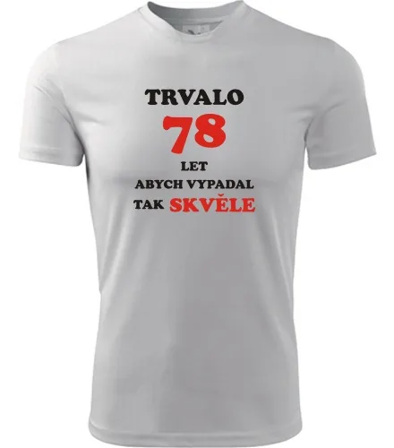 Bílé tričko trvalo 78 let