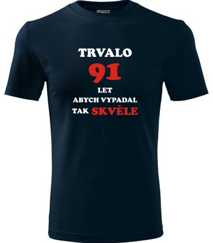 Tmavě modré tričko trvalo 91 let