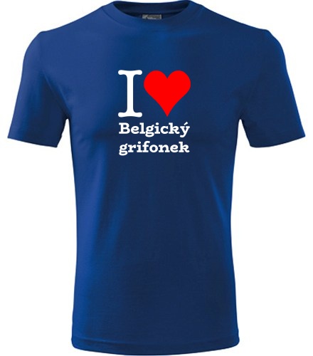 Modré tričko I love Belgický grifonek