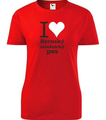 Červené dámské tričko I love Bernský salašnický pes