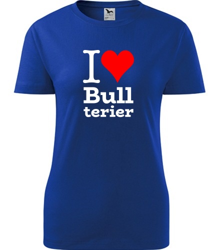Modré dámské tričko I love Bullterier
