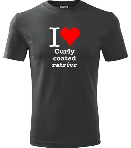 trička s potiskem Tričko I love Curly coated retrívr - novinka