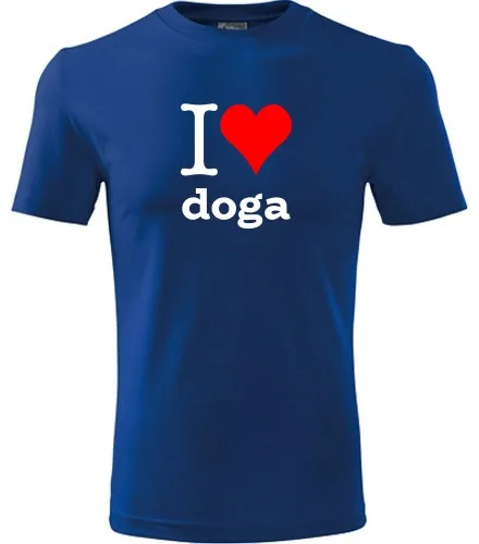 trička s potiskem Tričko I love doga - novinka