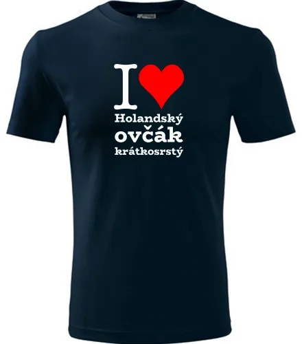 trička s potiskem Dětské tričko I love Holandský ovčák krátkosrstý - novinka