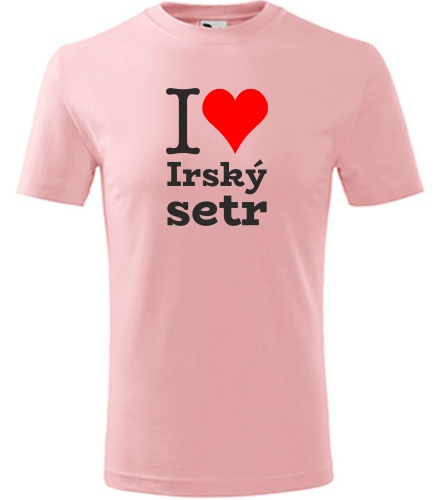 Růžové dětské tričko I love Irský setr
