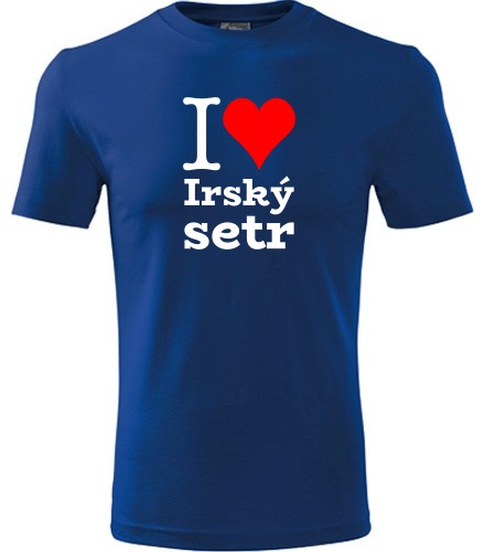 Modré tričko I love Irský setr