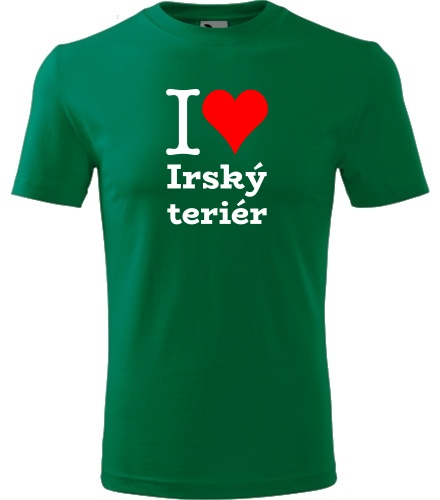 Zelené tričko I love Irský teriér
