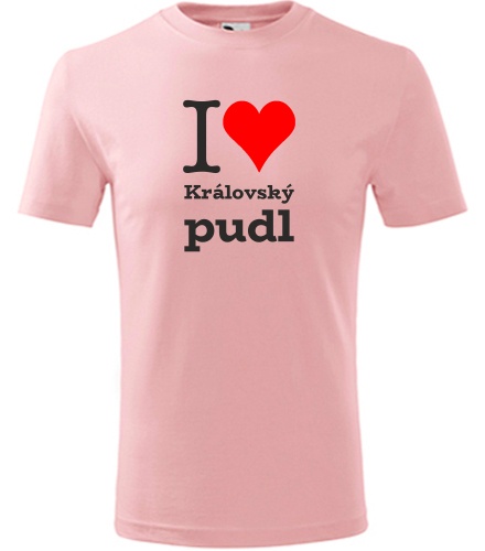 Růžové dětské tričko I love Královský pudl