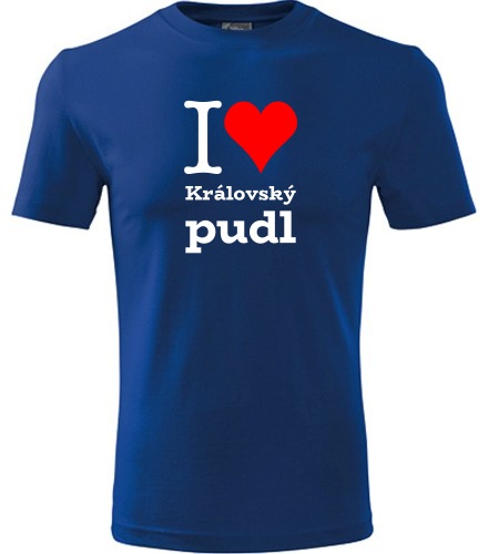 Modré tričko I love Královský pudl