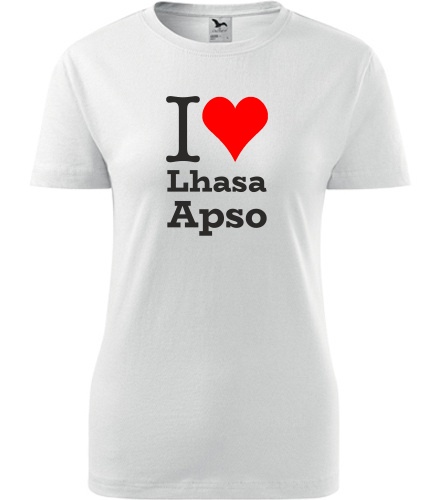 Bílé dámské tričko I love Lhasa Apso