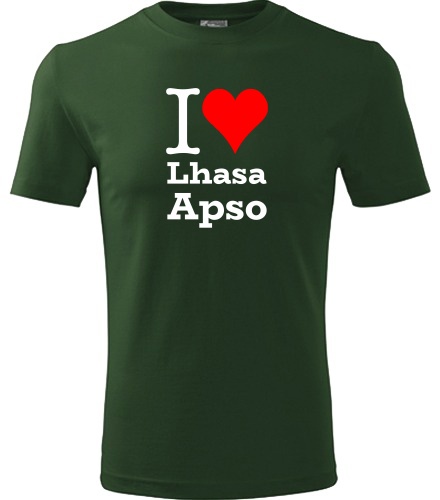 Lahvově zelené tričko I love Lhasa Apso
