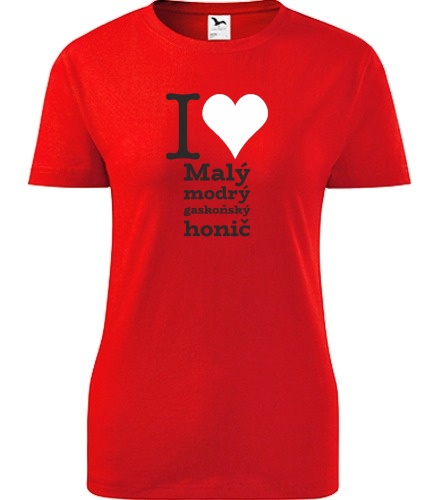 Červené dámské tričko I love Malý modrý gaskoňský honič