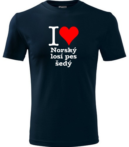 Tmavě modré tričko I love Norský losí pes šedý