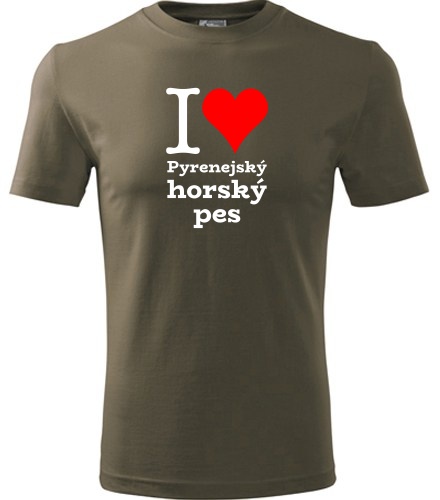 Army tričko I love Pyrenejský horský pes