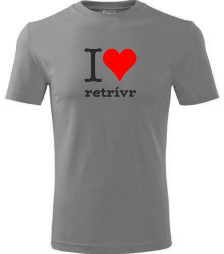 Šedé tričko I love retrívr