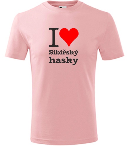 Růžové dětské tričko I love Sibiřský hasky