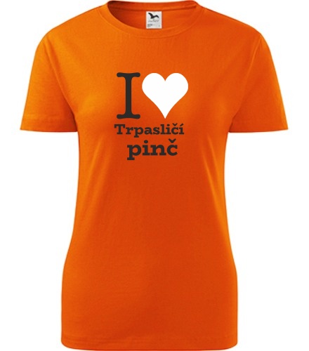 Oranžové dámské tričko I love Trpasličí pinč