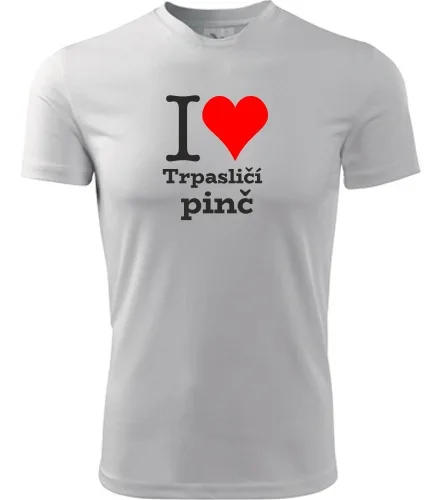 trička s potiskem Tričko I love Trpasličí pinč - novinka