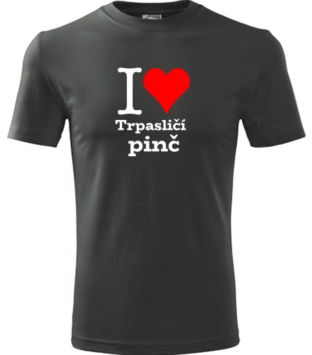 Grafitové tričko I love Trpasličí pinč