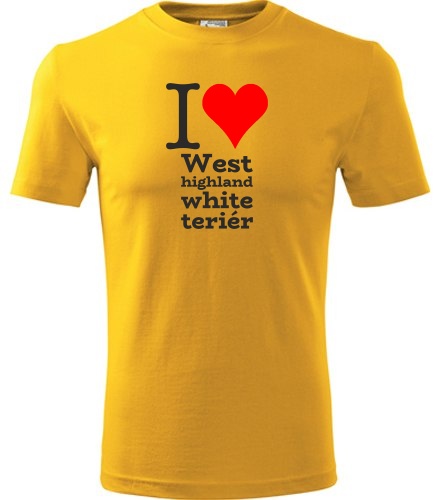 Žluté tričko I love West highland white teriér