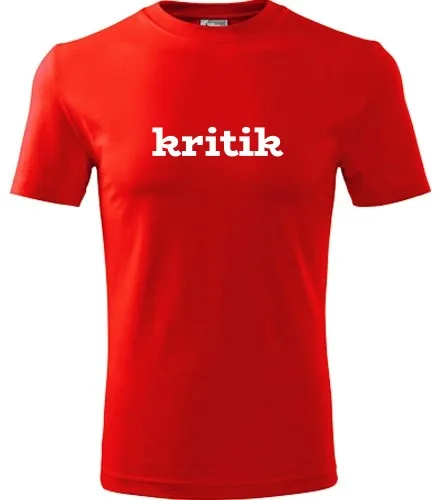 Červené tričko Kritik