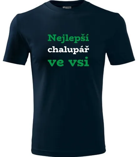 Tmavě modré tričko Nejlepší chalupář ve vsi
