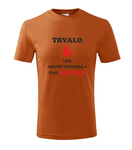 trička s potiskem Oranžové dětské tričko trvalo 6 let 