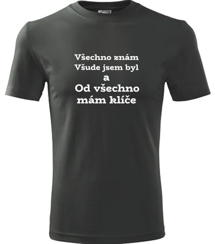 Grafitové tričko Všechno znám všude jsem byl