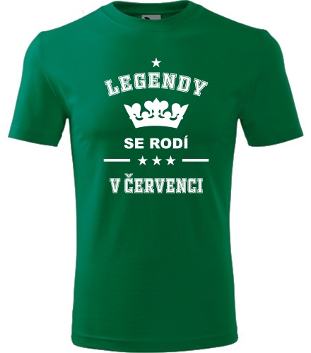 Zelené tričko Legendy se rodí v červenci