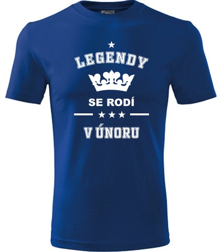 Modré tričko Legendy se rodí v únoru