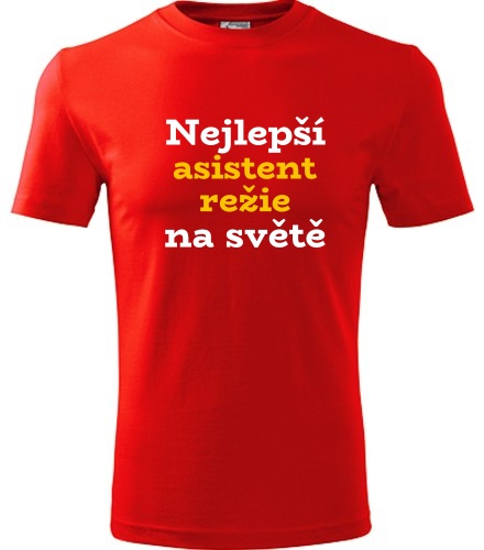 Červené tričko nejlepší asistent režie na světě