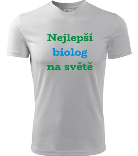 Tričko nejlepší biolog na světě - Dárek pro biologa