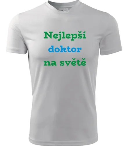 Tričko nejlepší doktor na světě