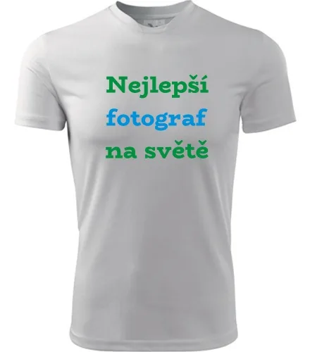 Bílé tričko nejlepší fotograf na světě