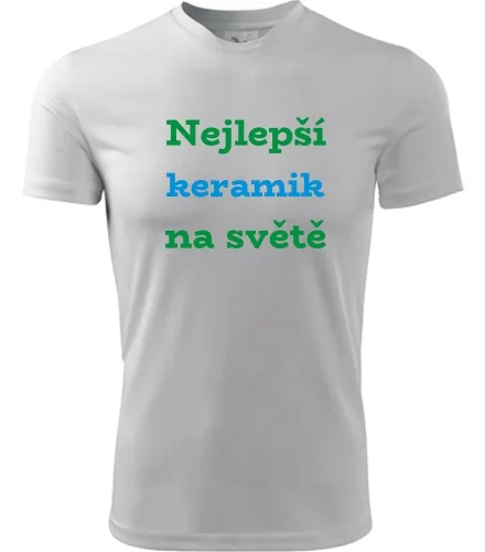 Bílé tričko nejlepší keramik na světě