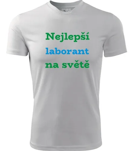 Bílé tričko nejlepší laborant na světě