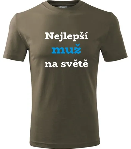 Army tričko nejlepší muž na světě