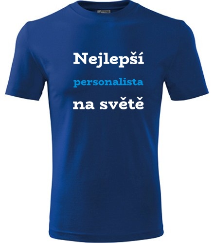 Modré tričko nejlepší personalista na světě